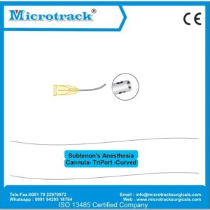 Subtenon’s Anesthesia Cannula- TriPort -Curved