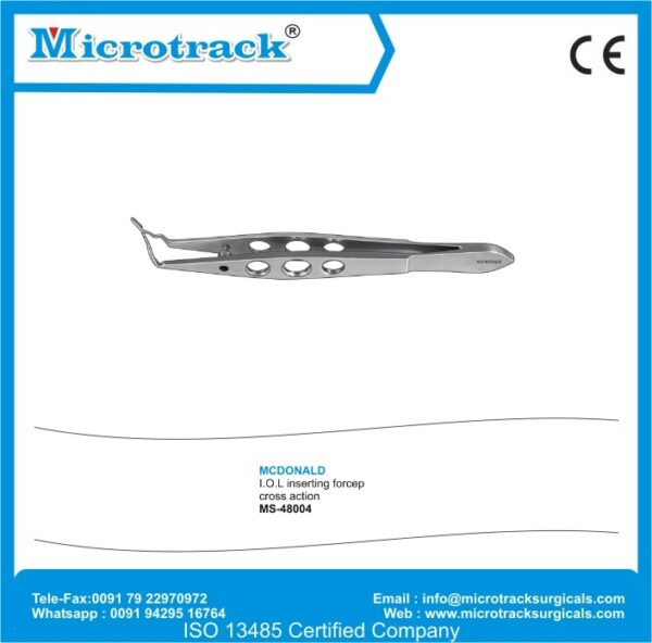 Mcdonald I.O.L Inserting Forcep Cross Action